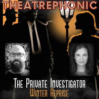 The Private Investigator - Winter Reprise