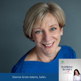 Work/Life Balance, with Dianne Grote Adams, Safex