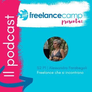 Freelance che si incontrano | Alessandra Farabegoli