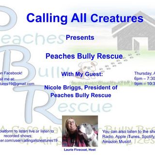 Calling All Creatures Presents Peaches Bully Rescue