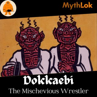 Dokkaebi : The Mischievous Wrestler