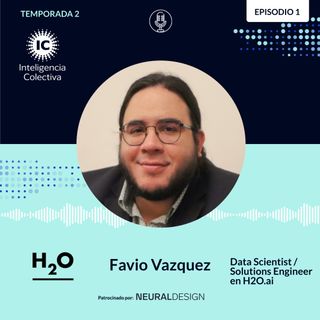 Favio Vazquez: ¿Soluciones outsourced o desarrollos inhouse para organizaciones AI-Driven?