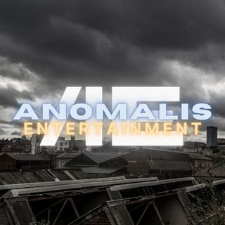 Anomalis Entertainment, LLC