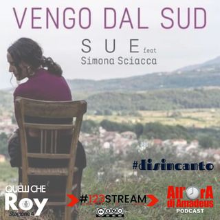 Sue - il nuovo singolo: VENGO DAL SUD