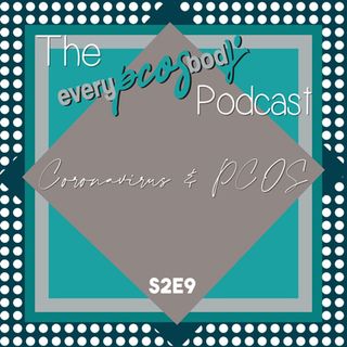 S2E9 Staying Safe with PCOS