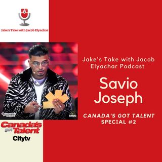 Canada's Got Talent Special #2: Savio Joseph