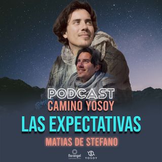 17. Las Expectativas - Agosto 15