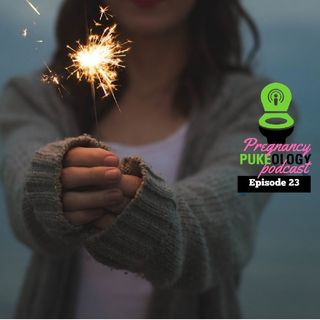 Ectopic Pregnancy Complications Episode 23 - Pregnant Pukeology Podcast