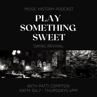 Episode 56 - Swing Revival