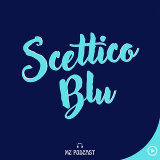 Scettico Blu - Trailer