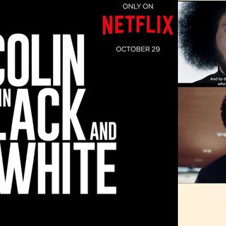 PARY 1 News Too Real:  An in-depth review of newly released, 6-part, dramedy series to Netflix, "Colin in Black and White "