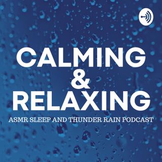 Super Calming Sleep Rain Podcast to Help You Fall Asleep 8 Hours