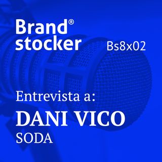 Bs8x02 - Hablamos de branding con SODA