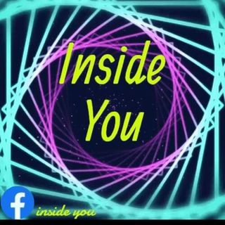 Inside you