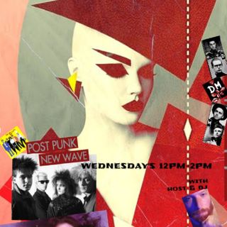 Post Punk New Wave Wednesday's 6/15/22