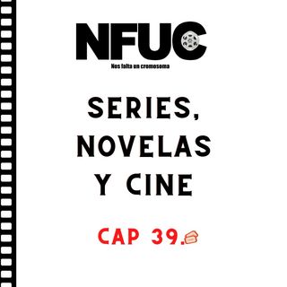 Series, Novelas y Cine Cap 39.