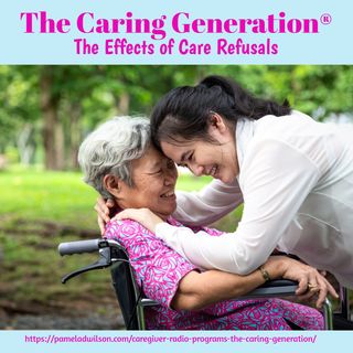 The Effect of Care Refusals for Elderly Parents and Caregivers