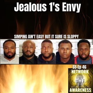 JEALOUS 1'S ENVY