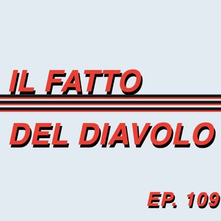 EP. 109 - Roma - Milan 1-1 - Serie A 2022/23