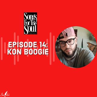 Songs for the Soul :  Kon Boogie