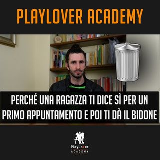 1228 - Perché una ragazza ti dice sì per un primo appuntamento e poi ti dà il bidone