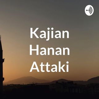 Kajian Hanan Attaki