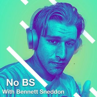 No BS podcast Episode 3