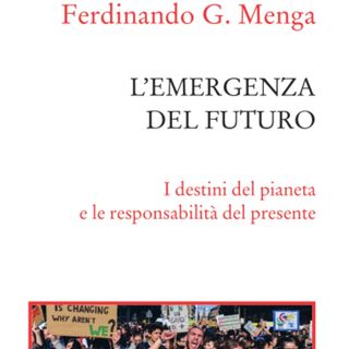 Ferdinando Menga "L'emergenza del futuro"