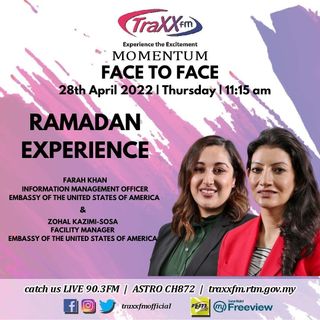 Face to Face: Ramadan Experience | Thursday 28th April 2022 | 11:15 am