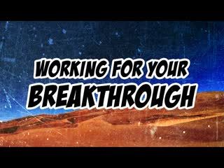 Sermon 6 - You need to do this POSITION yourself for a BREAKTHROUGH