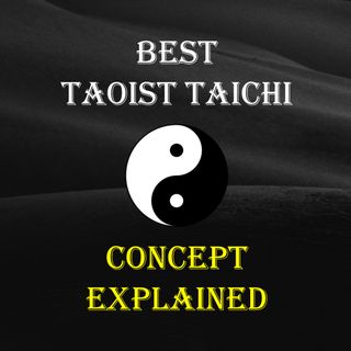 Best Taoist Taichi Explained