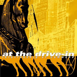 The 2000s: At the Drive-In — Relationship of Command (w/ James Herbert)