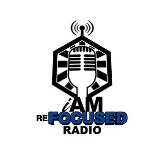 I Am Refocused Radio Network