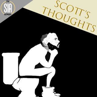 Scott's Thoughts