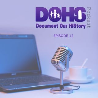 DOHS Podcast E12