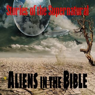 Aliens in the Bible | Interview with John Milor | Podcast