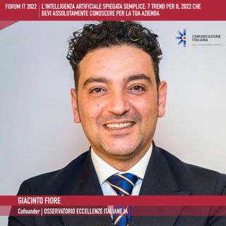 Forum Information Technology 2022 | Digital Speech |7 trend | Osservatorio Eccellenze Italiane IA-Intelligenza Artificiale Spiegata Semplice