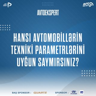 Hansı avtomobillərin texniki parametrlərini uyğun saymırsınız?  I "Avtoekspert" #30