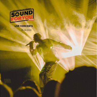 Sound For You Radio - Live concerts - 5.04.2022