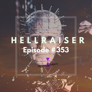 #353 | Hellraiser (1987) + The Mental Health Movies of 2020
