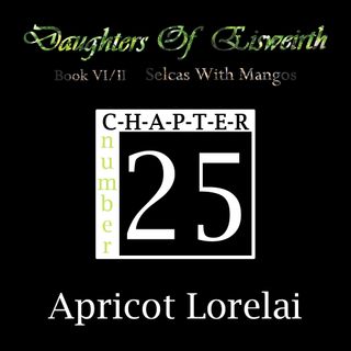 Chapter 25: Apricot Lorelai [April Fools' 2022]