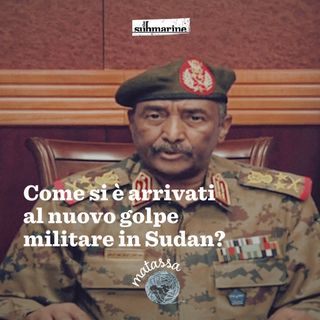 004: Come si è arrivati al nuovo golpe militare in Sudan?