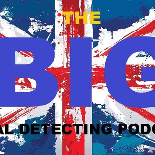 The BIG Metal Detecting Podcast Minelab Vanquish Special