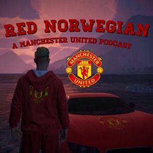 Red Norwegian  (A Manchester United Pod)