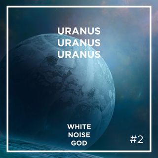 Celestial Sound Uranus Planet | White Noise | ASMR sounds for deep Sleep | Relax | Study | Work | Episode 2