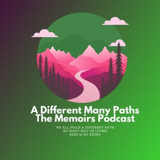 Let's Start The Dialogue - A Different Many Paths - The Memoirs