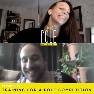 Training For A Pole Competition