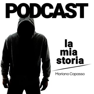 Mariano Capasso: La Mia Storia