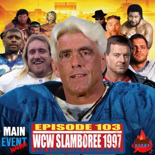 Episode 103: WCW Slamboree 1997 (WCW vs NFL)