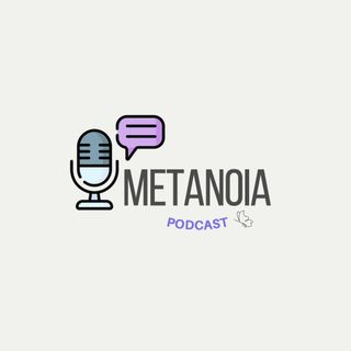 Metanoia